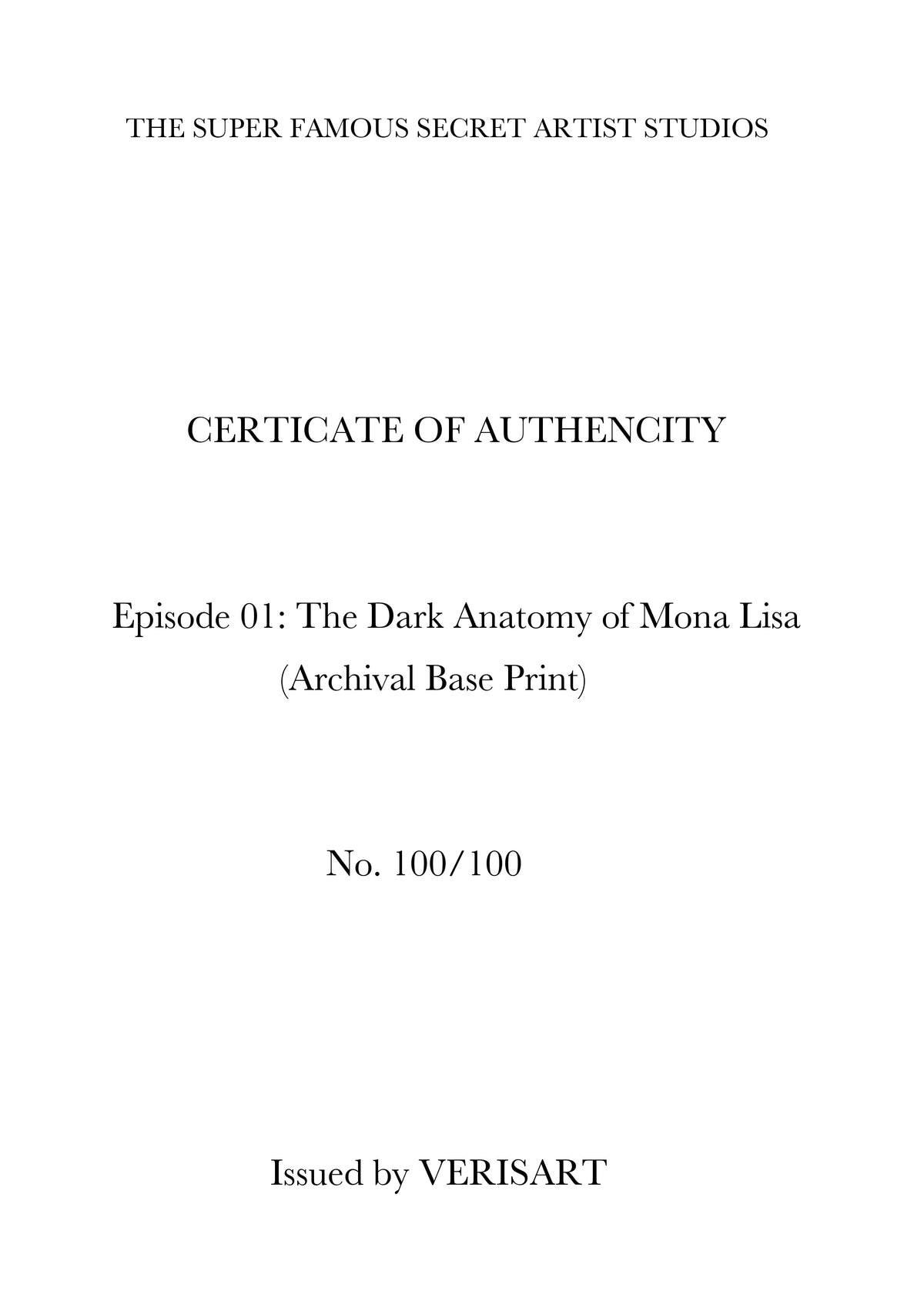 Episode 01: The Dark Anatomy of Mona Lisa (Archival Base Print - Edition of 100)
